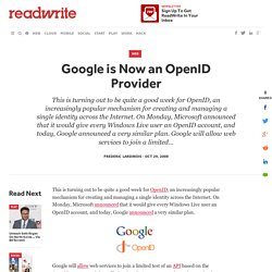 Google is Now an OpenID Provider - ReadWriteWeb