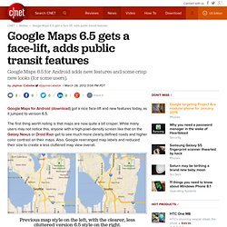 Google Maps 6.5 gets a face-lift, adds public transit features