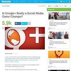 Is Google+ Really a Social Media Game Changer?