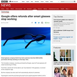 Google offers refunds after smart glasses stop working