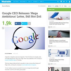 Google CEO Releases 'Mega Ambitious' Letter, Still Not Evil