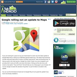 Google rolling out an update to Maps
