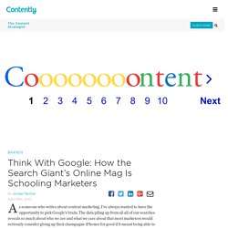 Think With Google: How the Search Giant's Online Mag Is Schooling Marketers