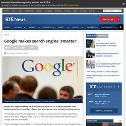 Google makes search engine 'smarter'