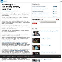Why Google's self-driving car may save lives - May. 10