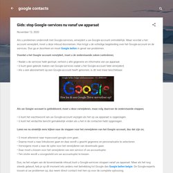 Gids: stop Google-services nu vanaf uw apparaat