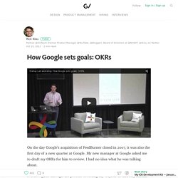 How Google sets goals: OKRs – GV Library