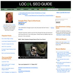 Google Plus Tips & Shortcuts