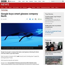 Google buys smart glasses company North