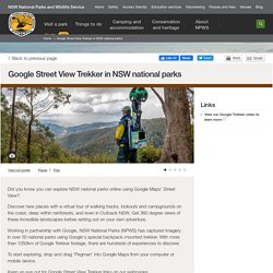 Google Street View Trekker in NSW National Parks