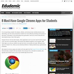 8 Must-Have Google Chrome Apps For Students