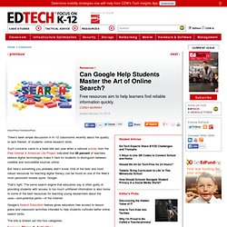 Can Google Help Students Master the Art of Online Search?