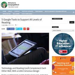 5 Google Tools to Support All Levels of Reading