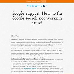 Google support: How to fix Google search not working issue!
