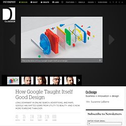 How Google Taught Itself Good Design