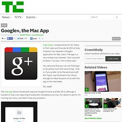 Google+, the Mac App