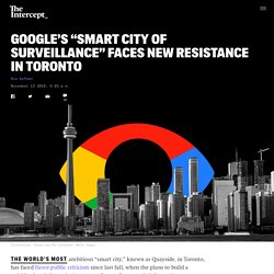 Google’s “Smart City” in Toronto Faces New Resistance