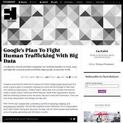 Google's Plan To Fight Human Trafficking With Big Data