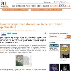 Google Maps transforme un livre en roman géolocalisé