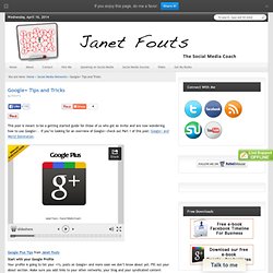 Google+ Tips and Tricks