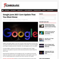 Google June 2021 Core Update Affect the Business and Website