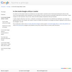 In che modo Google utilizza i cookie – Norme e principi – Google - Waterfox