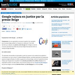 Google vaincu en justice par la presse Belge