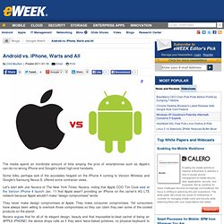 Android Vs. iPhone - Android vs. iPhone, Warts and All