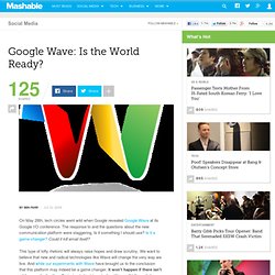 Google Wave: Is the World Ready?