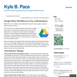 Google Drive Workflows to Use with Students