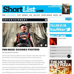 Fan-Made Goonies Posters / Films / ShortList Magazine
