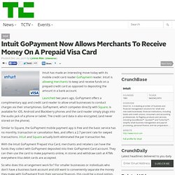 Intuit GoPayment Now Allows Merchants To Receive Money On A Prepaid Visa Card