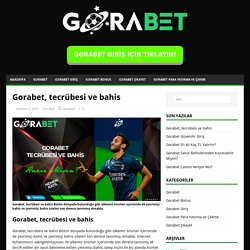 Gorabet, tecrübesi ve bahis - Gorabet Casino - Gorabet Giriş - Gorabet Bahis