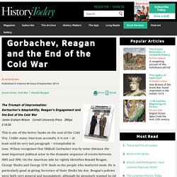 Gorbachev, Reagan and the End of the Cold War