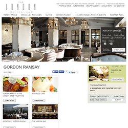 West Hollywood Restaurants- Gordon Ramsay at The London- Best We