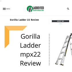 Gorilla Ladder 22 Review - Don't Buy It Until You Read This