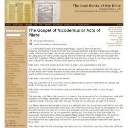 The Gospel of Nicodemus or Acts of Pilate