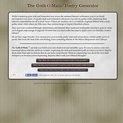 The Goth-O-Matic Poetry Generator