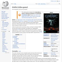 Gothic, wiki le meilleur jeu!