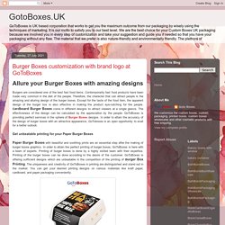 GotoBoxes.UK: Burger Boxes customization with brand logo at GoToBoxes