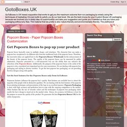 GotoBoxes.UK: Popcorn Boxes - Paper Popcorn Boxes Customization