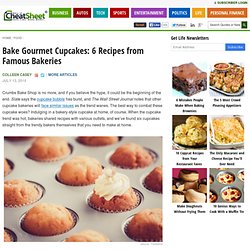 Bake Gourmet Cupcakes: 6 Recipes from Famous Bakeries