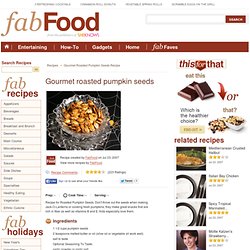 Gourmet roasted pumpkin seeds - - FabulousFoods.com