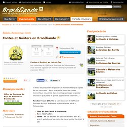Contes et Goûters en Brocéliande - Forêt de Brocéliande