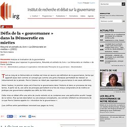 Défis de la « gouvernance » dans la Démocratie en miettes