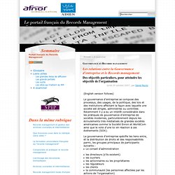Les relations entre la Gouvernance d'entreprise et le Records management - Le portail français du Records Management