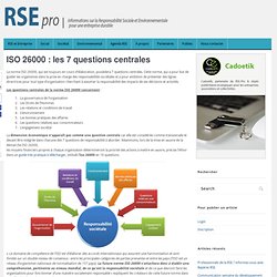 ISO 26000 : les 7 questions centrales