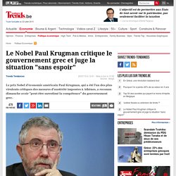 Le Nobel Paul Krugman critique le gouvernement grec et juge la situation "sans espoir"