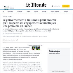 Le gouvernement a trois mois pour prouver qu’il respecte ses engagements climatiques, une première en France
