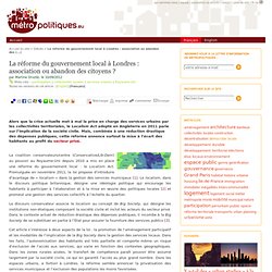 La réforme du gouvernement local à Londres : association ou abandon des citoyens